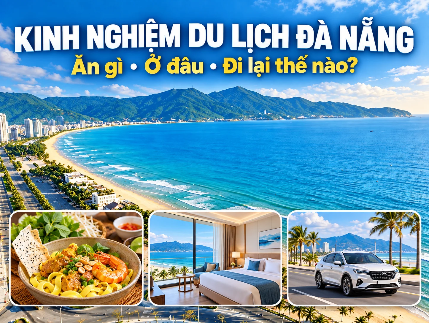 kinh nghiem du lich da nang an gi o dau di lai 2